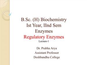 Regulatory Enzymes Lecture-1