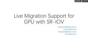 Live Migration Support for GPU with SR-IOV