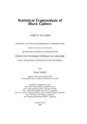 Statistical Cryptanalysis of Block Ciphers