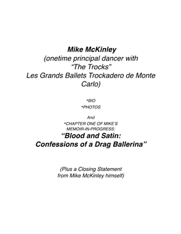 Mike Mckinley (Onetime Principal Dancer with “The Trocks” Les Grands Ballets Trockadero De Monte Carlo)