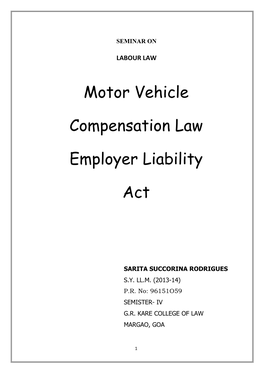 Motor Vehicle Compensation Law Employer Liability