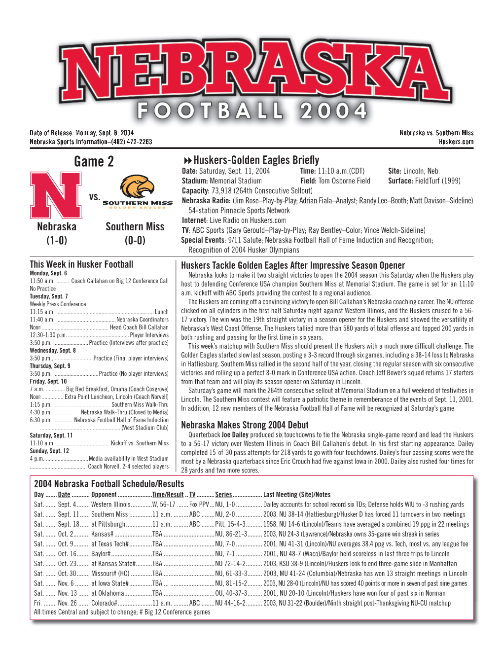 Game 2 8Huskers-Golden Eagles Briefl Y Date: Saturday, Sept