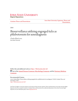 Biosurveillance Utilizing Engorged Ticks As Phlebotomists for Xenodiagnosis Charles Elliott Lewis Iowa State University