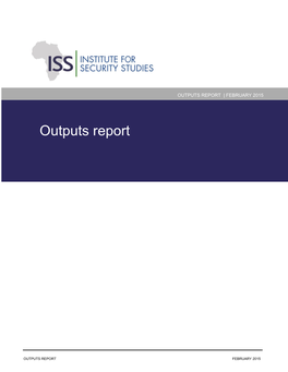 Outputs Report | February 2015