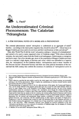 212 L. Paoli1 an Underestimated Criminal Phenomenon: the Calabrian 'Ndrangheta 1. a FEW HISTORIAL 1`IOTES Ori a WORD Arid a Pher
