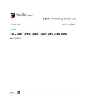 The Modern Fight for Media Freedom in the United States