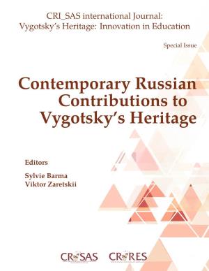 Contemporary Russian Contributions to Vygotsky's Heritage
