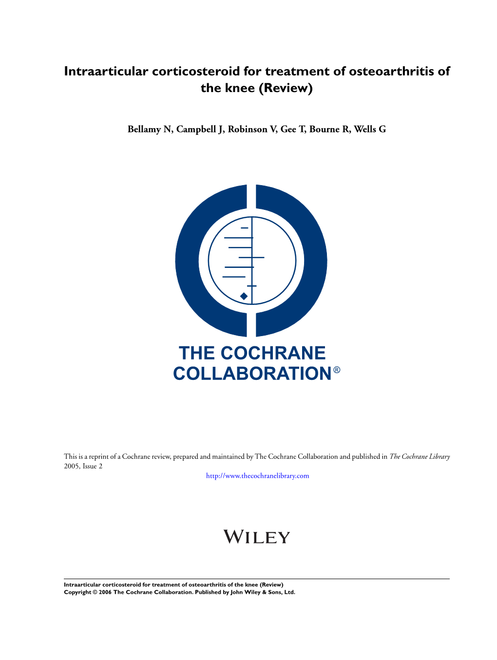 Intraarticular Corticosteroid for Treatment of Osteoarthritis of the Knee (Review)