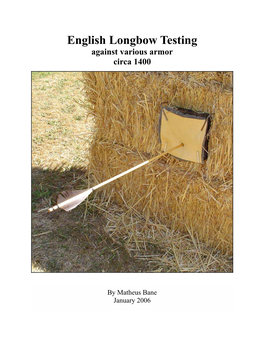 English Longbow Testing Against Various Armor Circa 1400