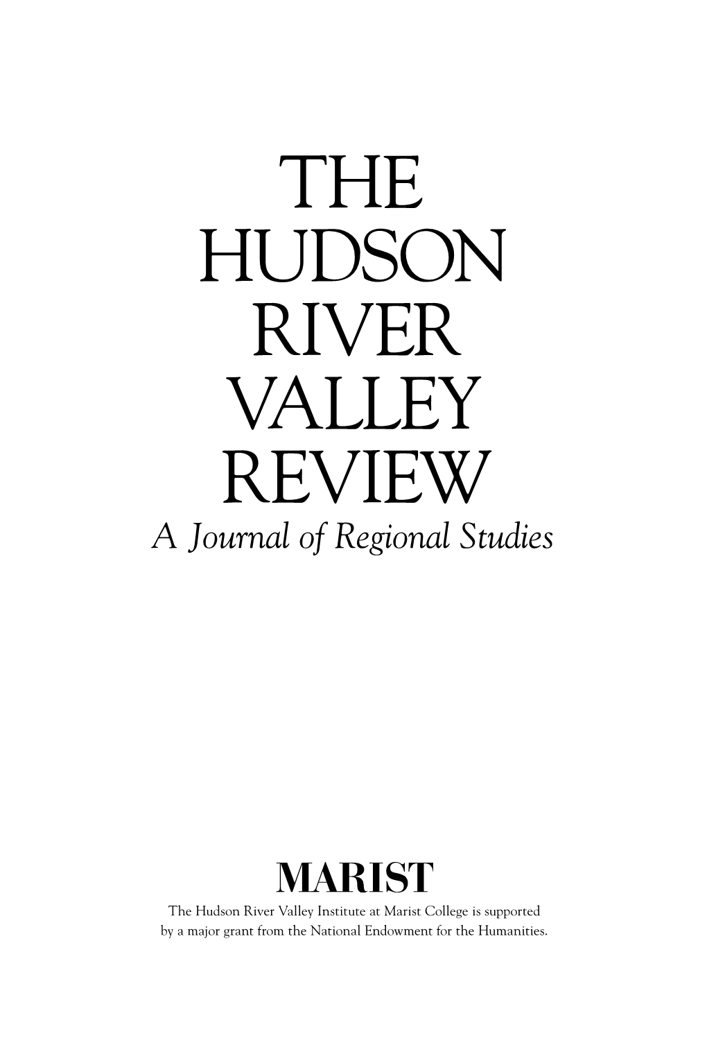 The Hudson River Valley Review a Journal of Regional Studies