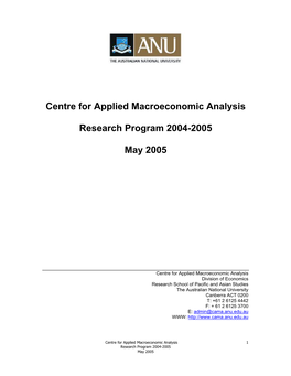 Centre for Applied Macroeconomic Analysis Research Program 2004