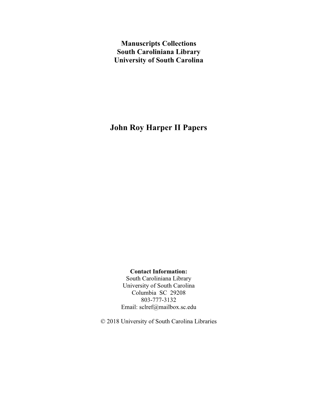 John Roy Harper II Papers