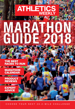 Marathon Calendar the Best Races to Run Expert Advice Product Reviews