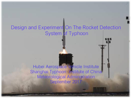 Design and Experiment on the Rocket Detection