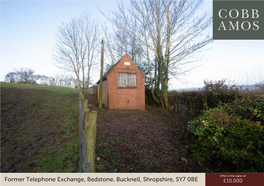 Former Telephone Exchange, Bedstone, Bucknell, Shropshire