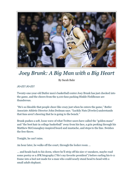 Joey Brunk: a Big Man with a Big Heart