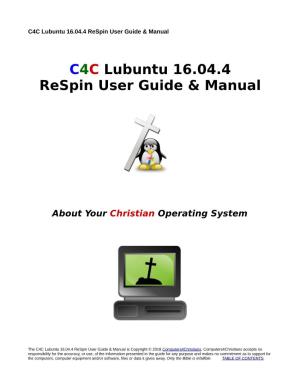 C4C Lubuntu 16.04.4 Respin User Guide & Manual