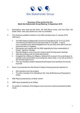 Summary of Key Points from the Wylfa Site Stakeholder Group Meeting 12 September 2019 1. Nominations Were Read and the Chair, C