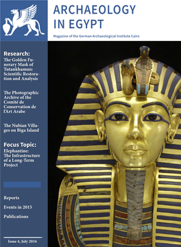 ARCHAEOLOGY in EGYPT Magazine of the German Archaeological Institute Cairo