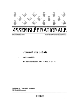 Assemblée Nationale Du Québec Distribution Des Documents Parlementaires 880, Avenue Honoré-Mercier, Bureau 195 Q Uébec, Qc G 1R 5P3