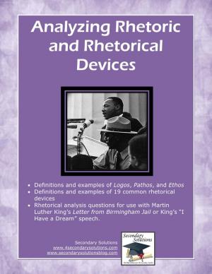 Analyzing Rhetoric and Rhetorical Devices