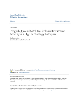 Noguchi Jun and Nitchitsu: Colonial Investment Strategy of a High Technology Enterprise Barbara Molony Santa Clara University, Bmolony@Scu.Edu