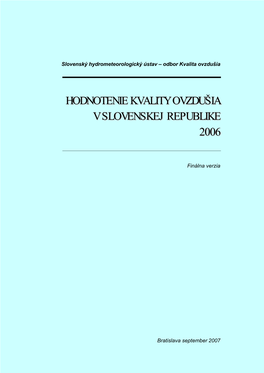 Hodnotenie Kvality Ovzdušia V Slovenskej Republike 2006
