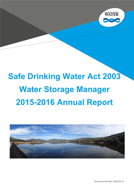 Safe Drinking Water Act 2003 Water Storage Manager 2015-2016 Annual Report