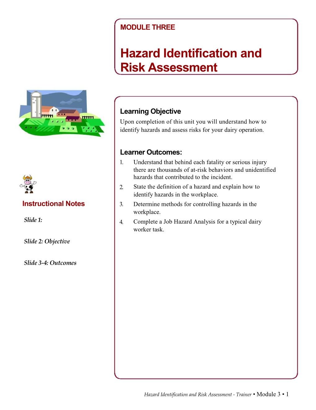 Hazard Identification and Risk Assessment