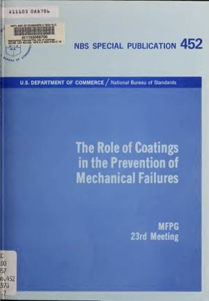 The Role of Coatings in the Prevention of Mechanical Failures