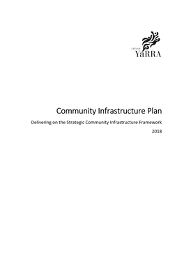 Community Infrastructure Plan Delivering on the Strategic Community Infrastructure Framework 2018