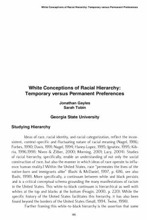 White Conceptions of Racial Hierarchy: Temporary Versus Permanent Preferences