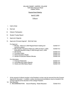 WILLIAM RAINEY HARPER COLLEGE 1200 West Algonquin Road Palatine, Illinois Regular Board Meeting April 27, 2000 7:00 P.M. I. C