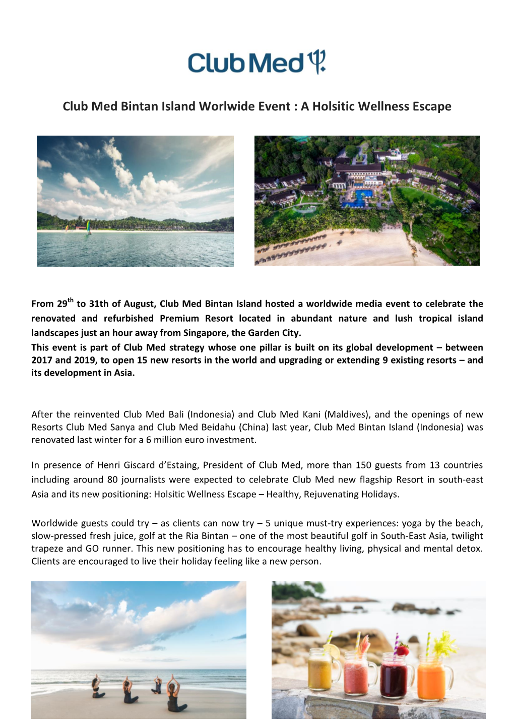Club Med Bintan Island Worlwide Event : a Holsitic Wellness Escape
