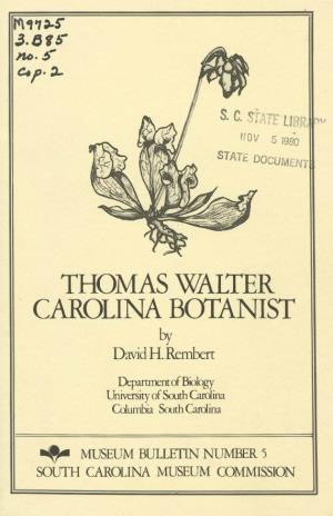 THOMAS WALTER CAROLINA BOTANIST by David H