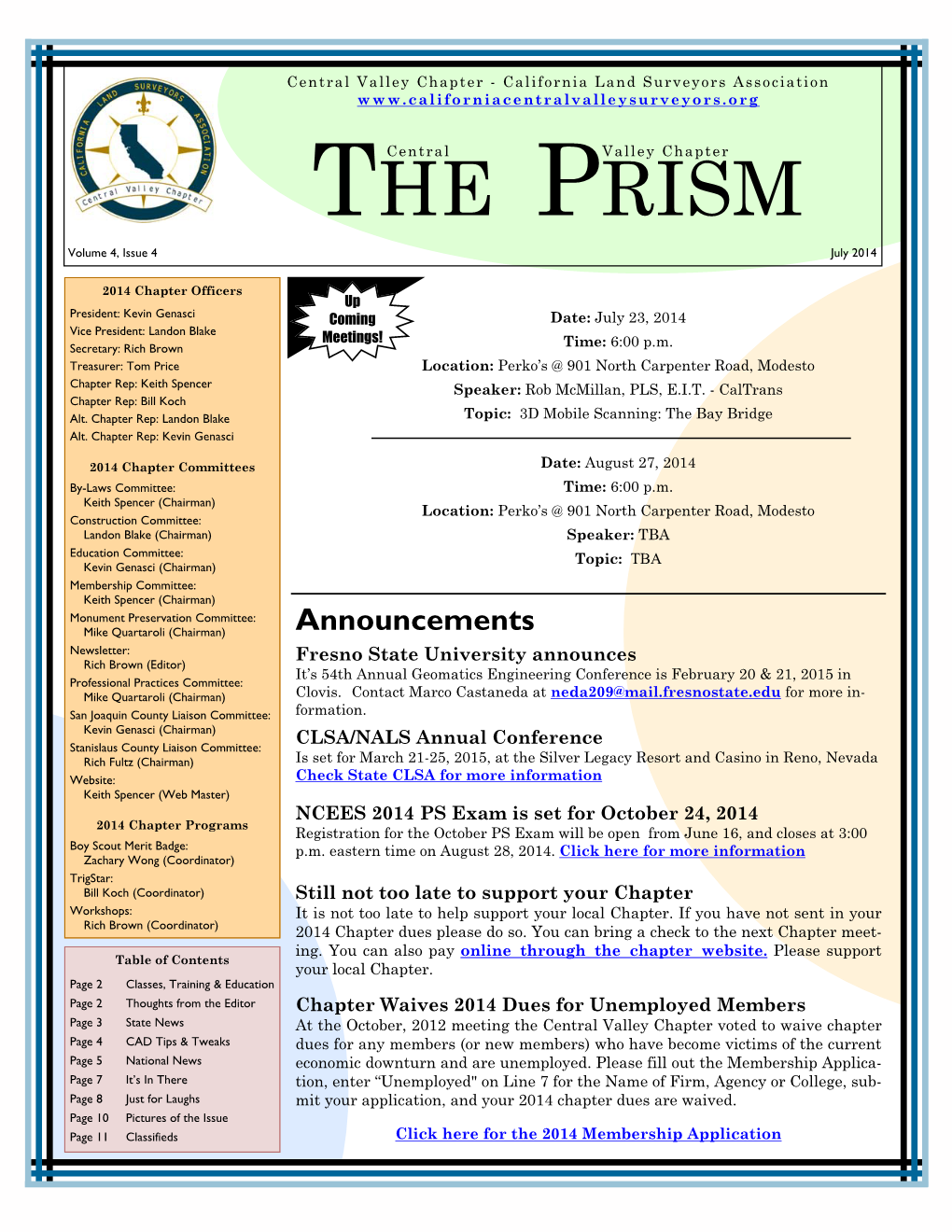 THE PRISM Volume 4, Issue 4 July 2014