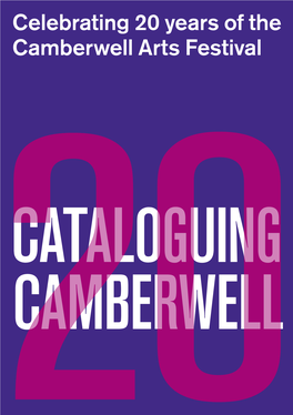Celebrating 20 Years of the Camberwell Arts Festival