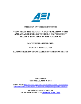 A Conversation with Ambassador Carlos Trujillo on President Trump’S Strategy in the Americas