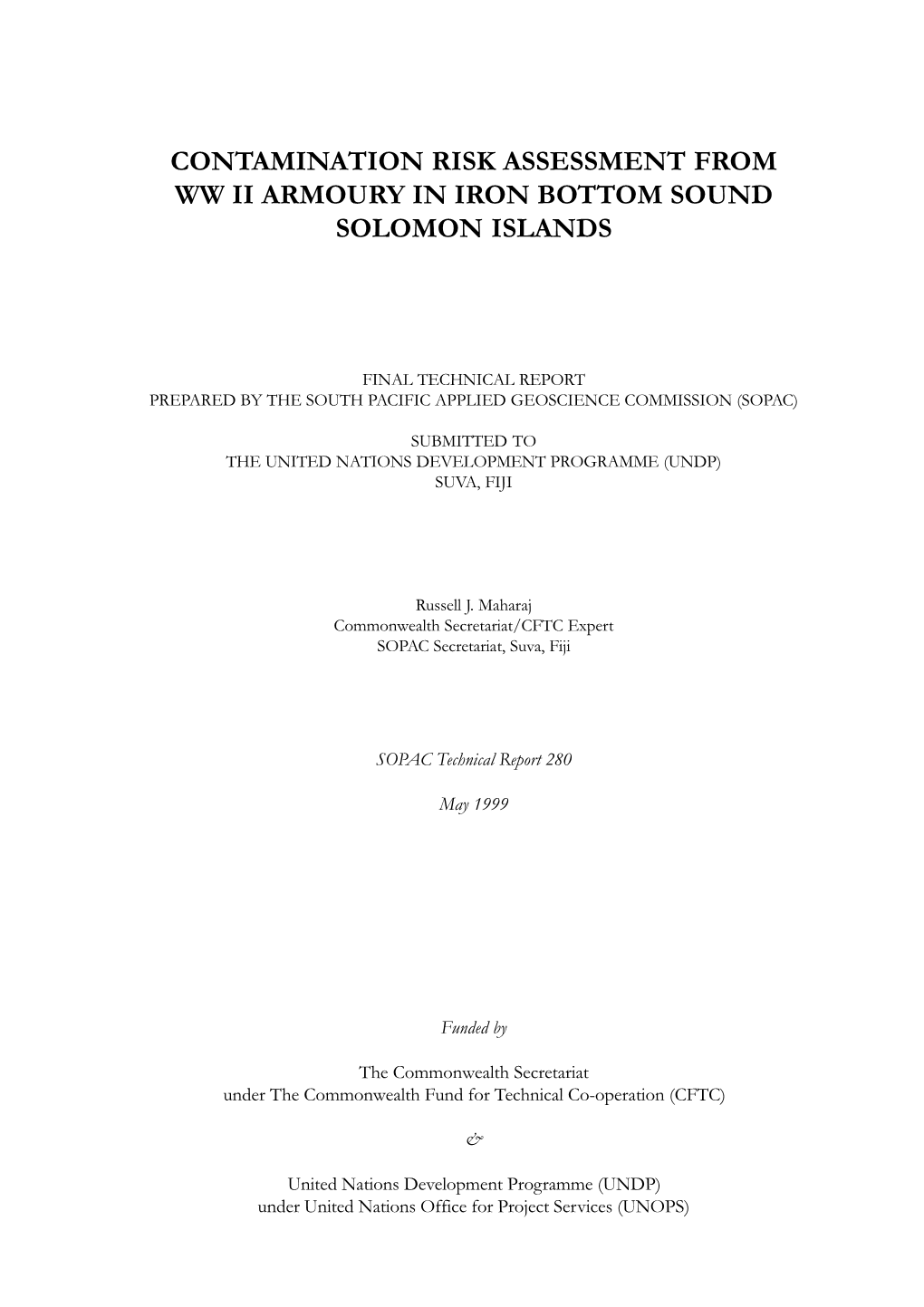 Contamination Risk Assessment from Ww Ii Armoury in Iron Bottom Sound Solomon Islands