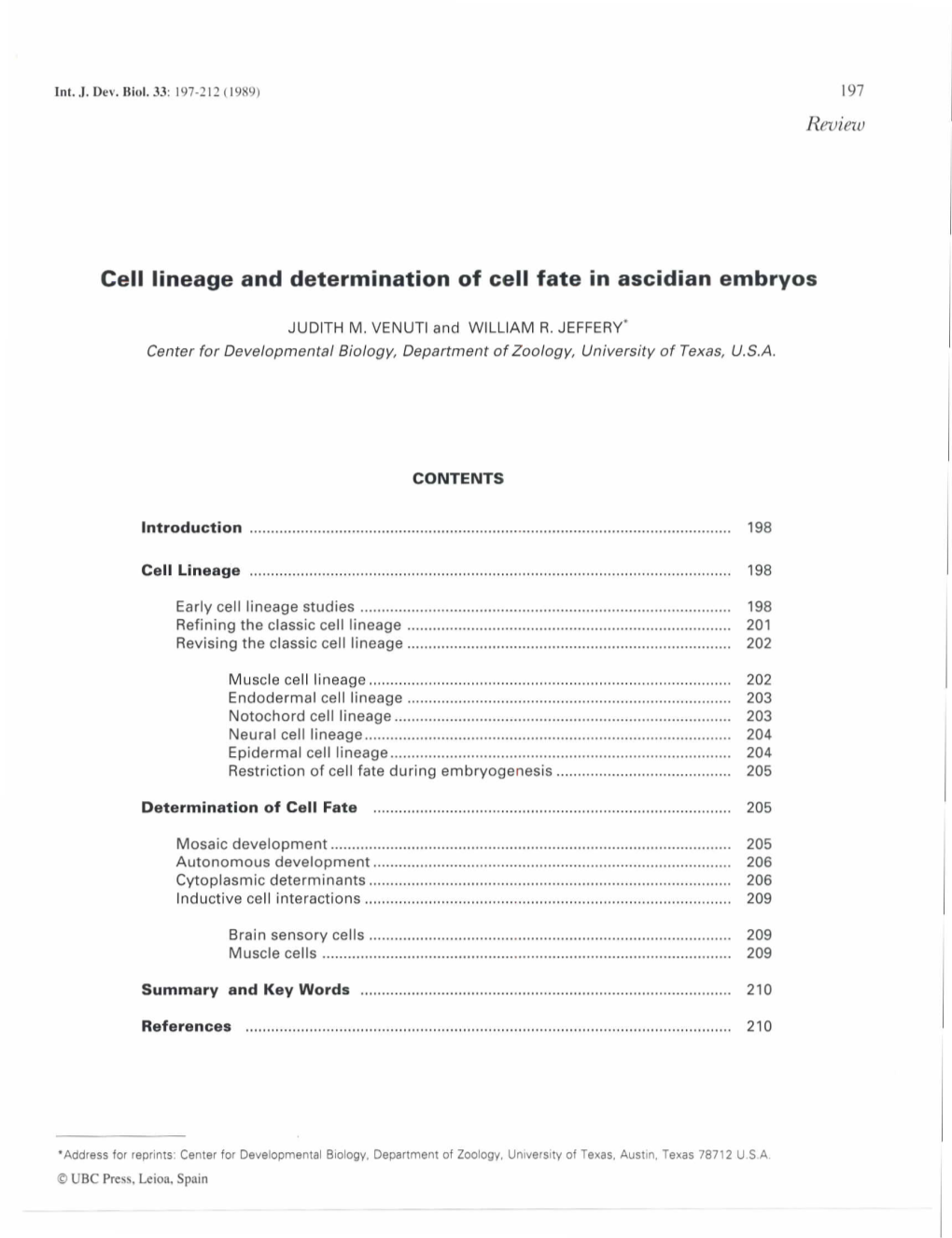 Cell Lineage and Determination of Cell Fate in Ascidian Embryos