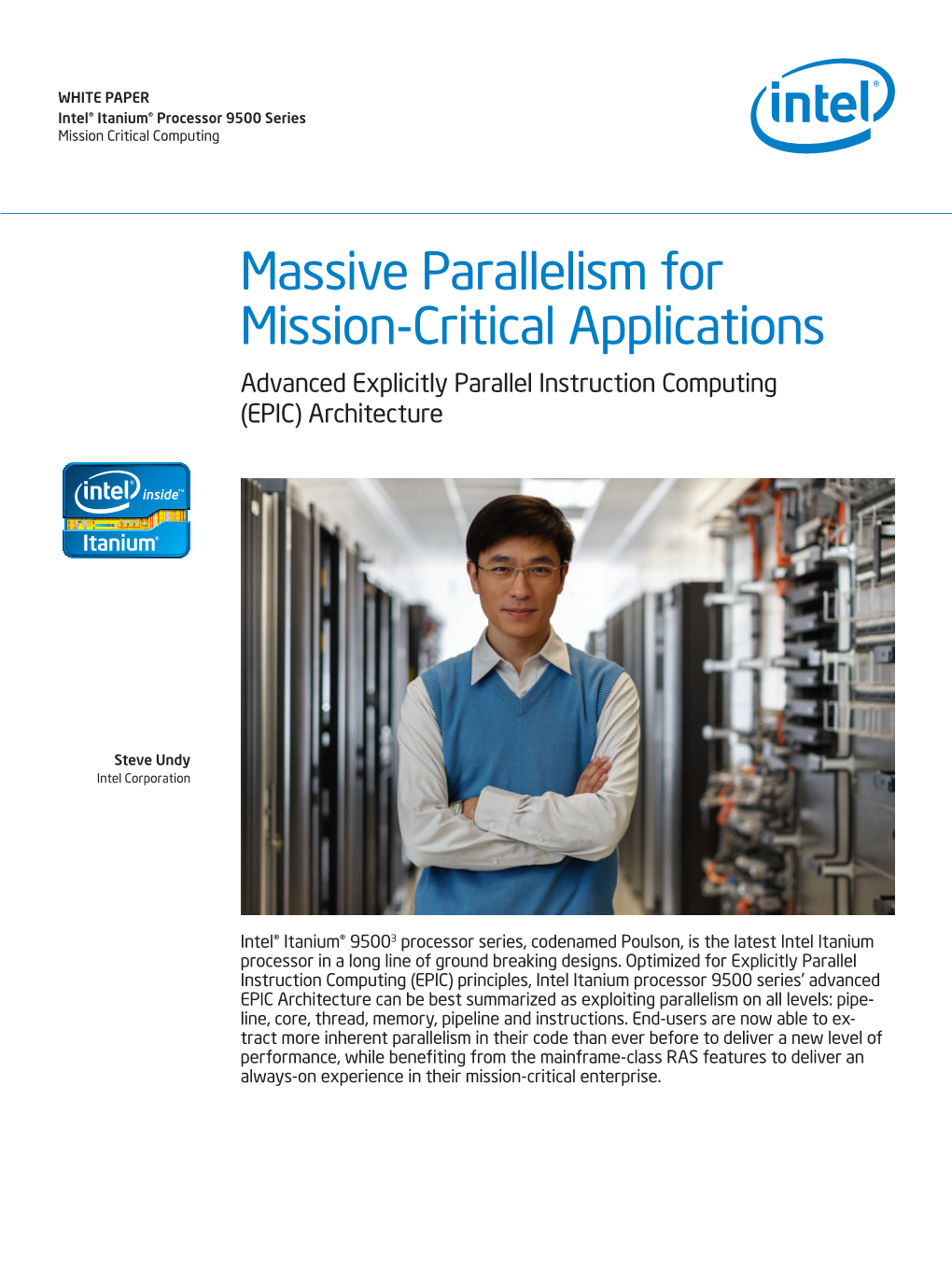 Itanium® Processor 9500 Series Mission Critical Computing