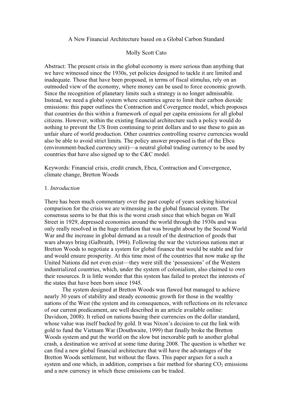 This Paper Attempts to Pull Together Proposals to Address Two of the Looming Economic Problems