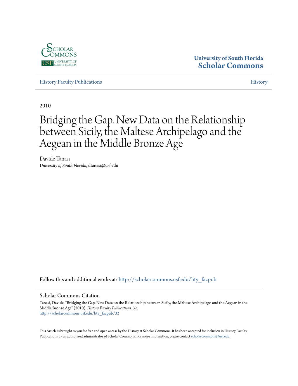 Bridging the Gap. New Data on the Relationship Between Sicily, The