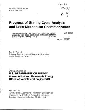 Progress of Stirling Cycle Analysis and Loss Mechanism Characterization