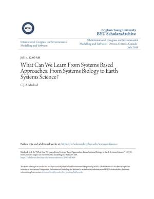 From Systems Biology to Earth Systems Science? C