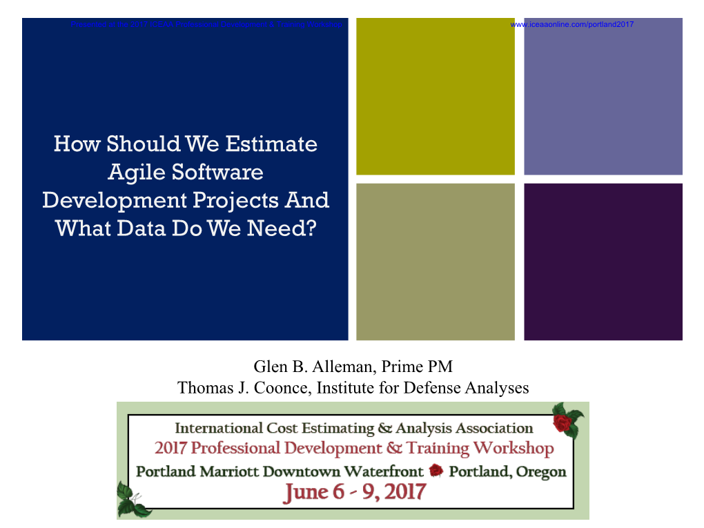 How Should We Estimate Agile Software Development Projects and What Data Do We Need?