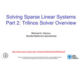 Solving Sparse Linear Systems Part 2: Trilinos Solver Overview
