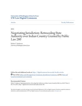 Retroceding State Authority Over Indian Country Granted by Public Law 280 Robert T