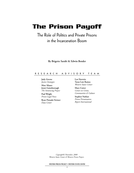 The Prison Payoff the Role of Politics and Private Prisons in the Incarceration Boom