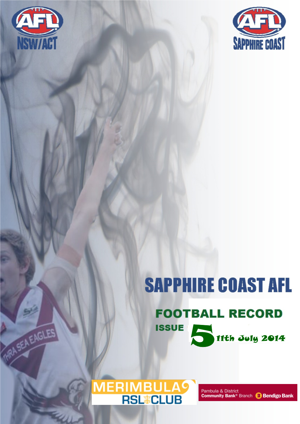 5 11Th July 2014 Sapphire Coast AFL PO BOX 576, Merimbula, 2548